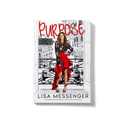 Purpose Lisa Messenger - Collective Hub